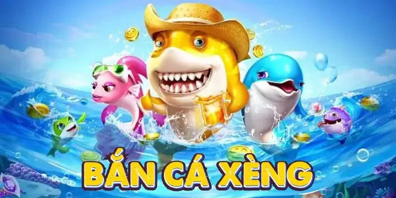 Bắn Cá Xèng – Game săn cá đổi thưởng siêu hot 2025