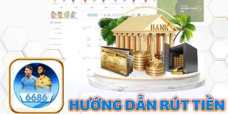 Lưu ý quan trọng giúp người chơi rút tiền 6686 thành công ngay lần đầu